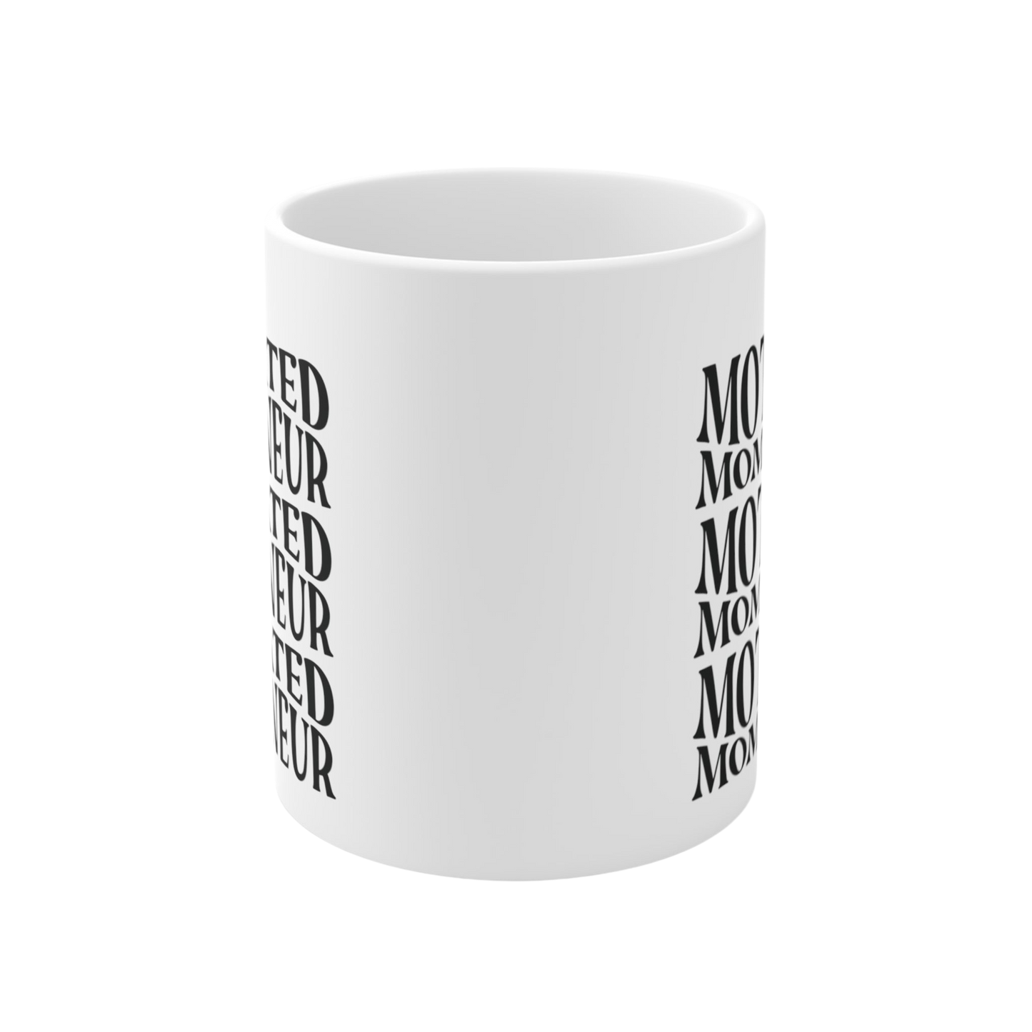 Motivated Mompreneur Mug