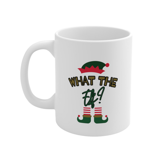 What The Elf Ceramic Mug